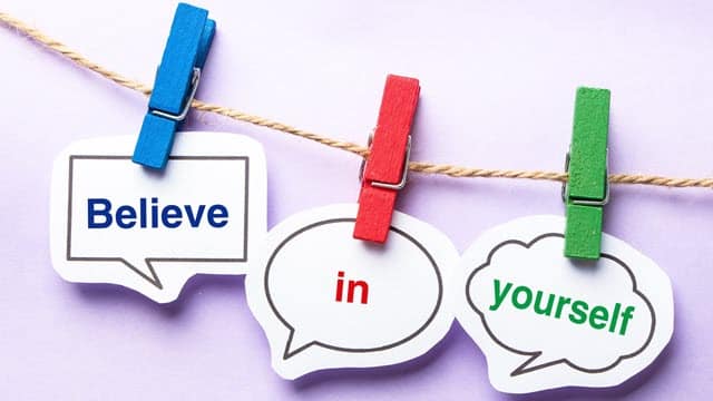 Believe in Yourself