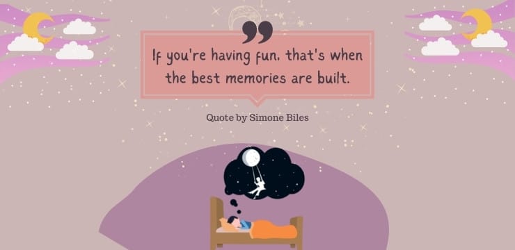 Best Memories Motivational Quotes