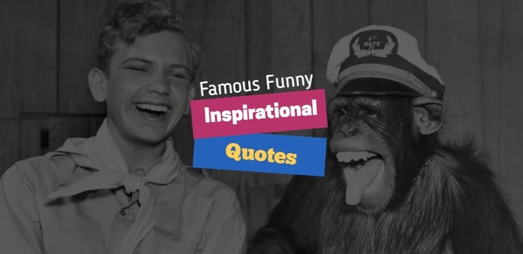 Funny Inspirational Quotes Funny Inspirational Quotes