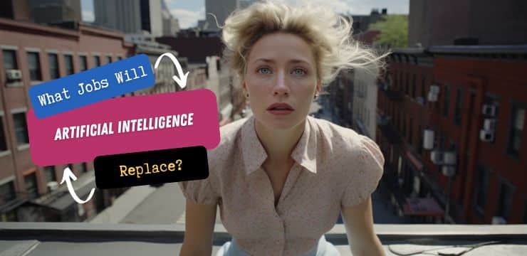 What Jobs Will AI Replace? Top Image What jobs will AI replace? Will the future landscape be one where machines lead, and humans redefine purpose?